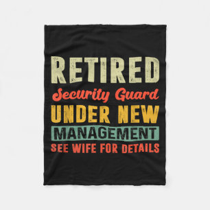 Retired Security Guard Under New Management Retire Fleece Blanket