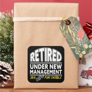 Retired See Wife For Details Retirement Vintage Square Sticker