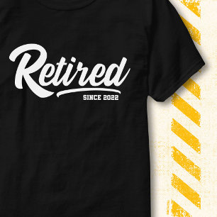 Retired Since 2022 Minimal Classic Retirement T-Shirt