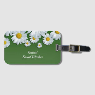 Retired Social Worker, flowers, Luggage Tag