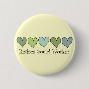 Retired Social Worker Gifts 6 Cm Round Badge
