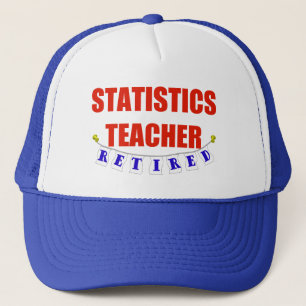 RETIRED STATISTICS TEACHER TRUCKER HAT