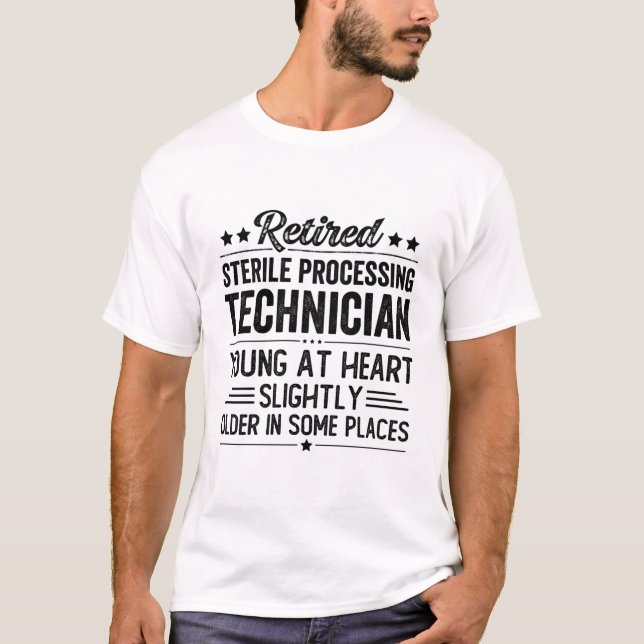 Retired Sterile Processing Technician T-Shirt (Front)