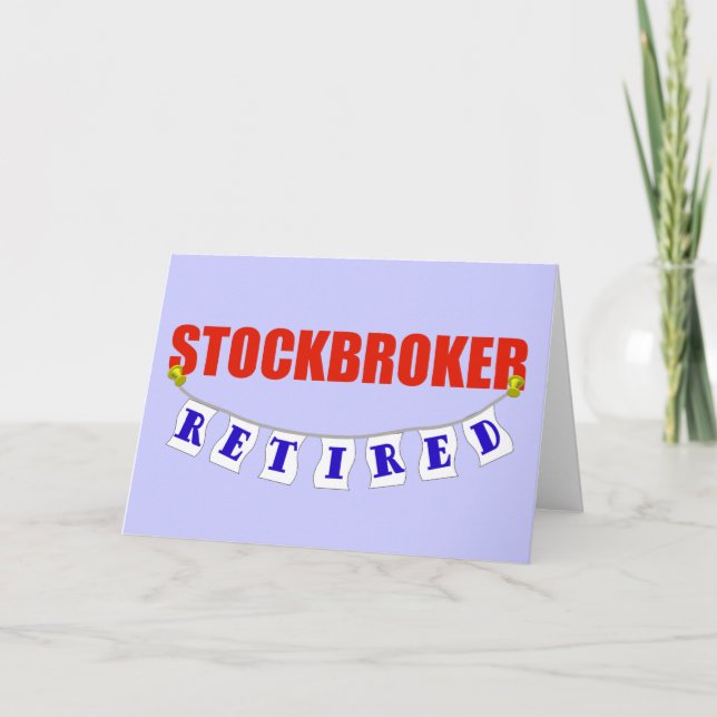 RETIRED STOCKBROKER CARD (Front)