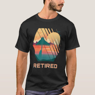 Retired   Summer Vacation I Retirement T-Shirt