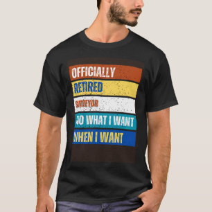 Retired Surveyor Retirement  Retired Surveyor T-Shirt