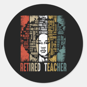 Retired Teacher Afro African American Black Histor Classic Round Sticker