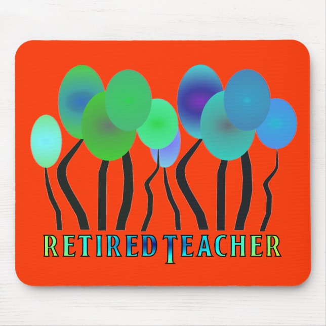 Retired Teacher Artsy Trees Gifts Mouse Mat (Front)