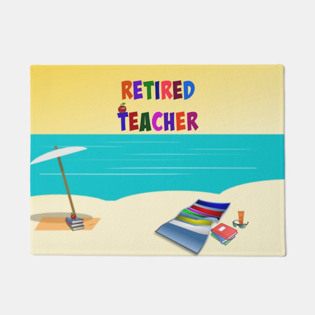 Retired Teacher - At the Beach Doormat (Front)