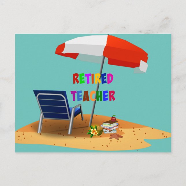 Retired Teacher, Beach Scene Theme Postcard (Front)