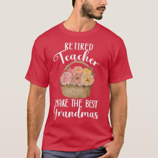 Retired Teacher Best Grandma Teacher Retirement  T-Shirt