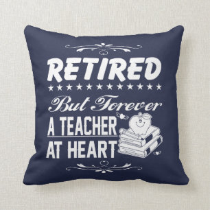 Retired Teacher Cushion