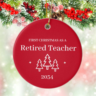 Retired Teacher Custom 1st Christmas Retirement Ceramic Tree Decoration
