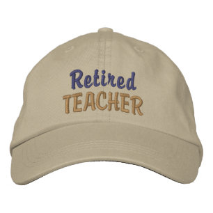 Retired Teacher Embroidered Baseball Hat / Cap