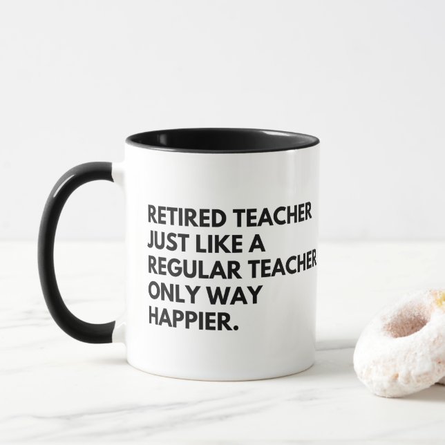 Retired Teacher Funny Professor Retirement Saying Mug (With Donut)