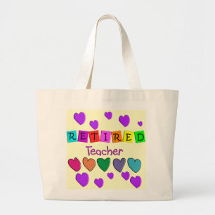 Retired Teacher Gifts Large Tote Bag