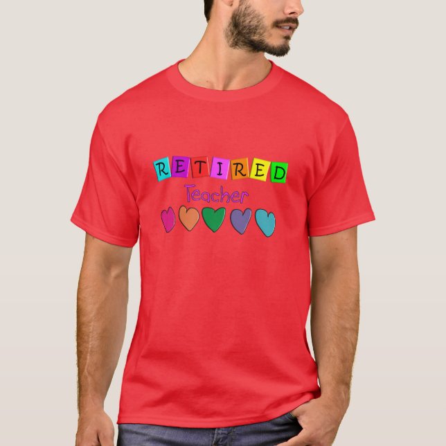 Retired Teacher Gifts T-Shirt (Front)