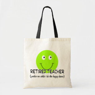 Retired Teacher Green Happy Dance" Gifts Tote Bag