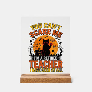 Retired Teacher Halloween Cat Vintage Shirt Design Acrylic Sign