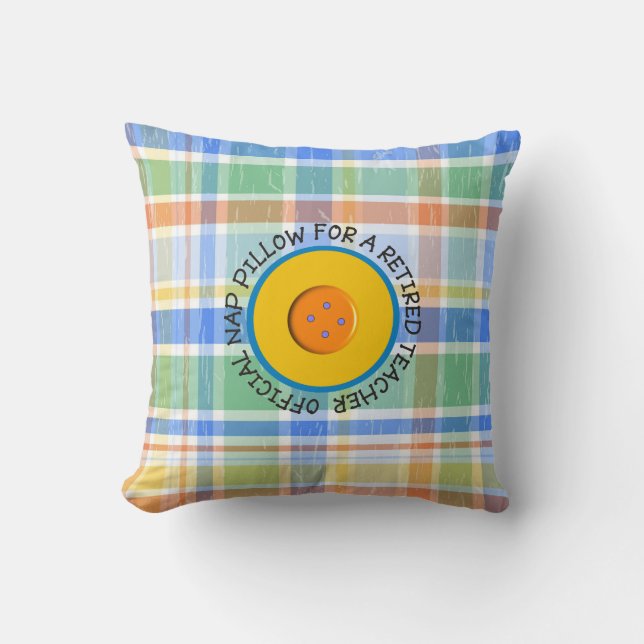 Retired Teacher Official Nap Pillow #9 (Front)