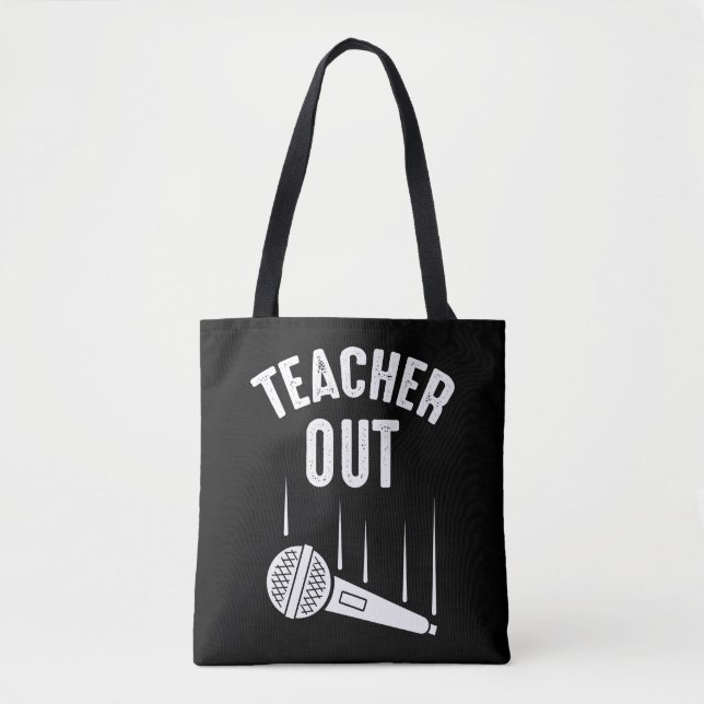 Retired Teacher Out Mic Drop Retirement Tote Bag (Front)
