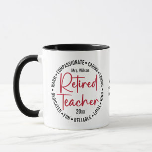 Retired Teacher Qualities Custom Name and Year Mug