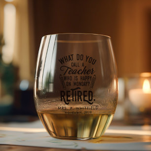 Retired Teacher Retirement Keepsake Custom Stemless Wine Glass
