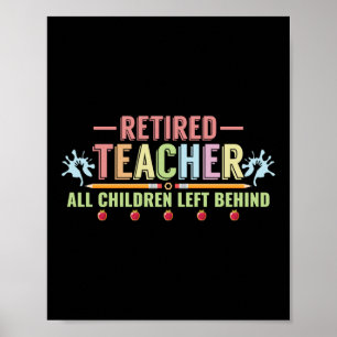 Retired Teacher School Nerd Funny Teacher Poster