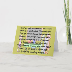 Retired Teacher Story Art Gifts "Crazy Parents" Card