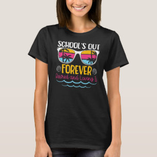 Retired Teacher Summer Retirement Party T-Shirt