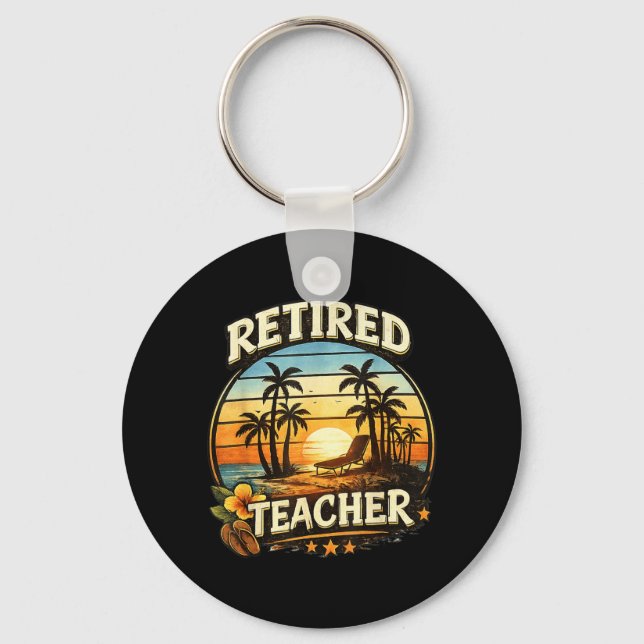Retired Teacher Sunse Key Ring (Front)