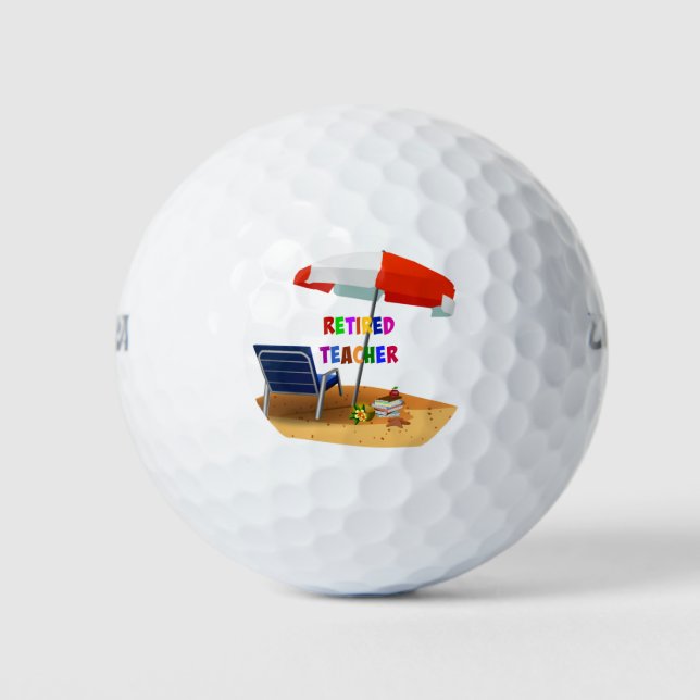 Retired Teacher, Time to Relax Golf Balls (Front)