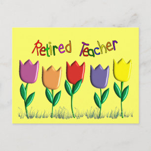 Retired Teacher Tulips Design Gifts Postcard