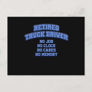 Retired Truck Driver Funny Driver Gift Postcard