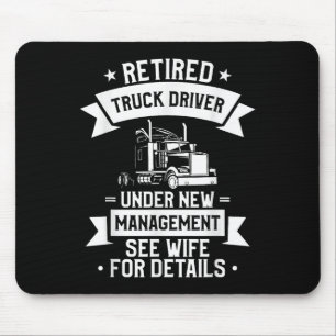 Retired Truck Driver Funny Retirement Quote For A  Mouse Mat