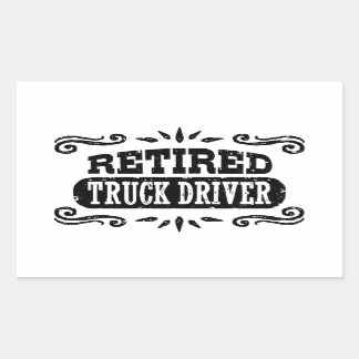 Retired Truck Driver Rectangular Sticker