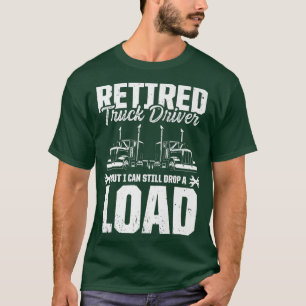 Retired Truck Driver Trucker Retirement 2435 T-Shirt
