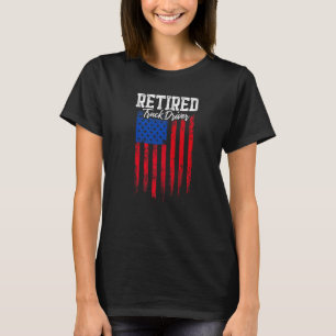 Retired Truck Driver Trucker Retirement  4 T-Shirt