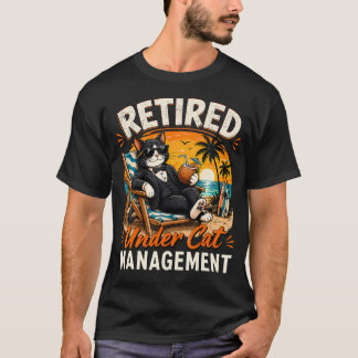 Retired Under Cat Management Funny Tuxedo T-Shirt