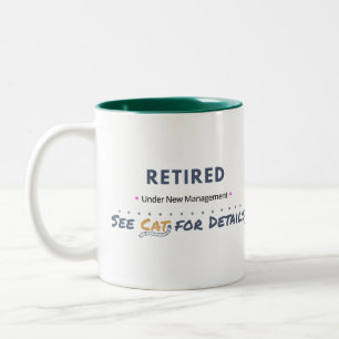 RETIRED: Under New Management See Cat for Details Two-Tone Coffee Mug