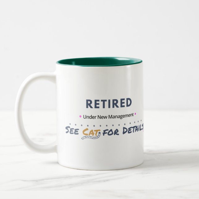 RETIRED: Under New Management See Cat for Details Two-Tone Coffee Mug (Left)