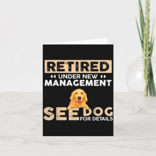 Retired Under New Management See Dog For Details  Card