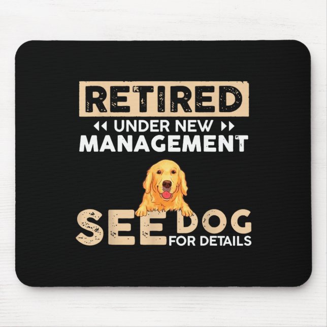 Retired Under New Management See Dog For Details  Mouse Mat (Front)