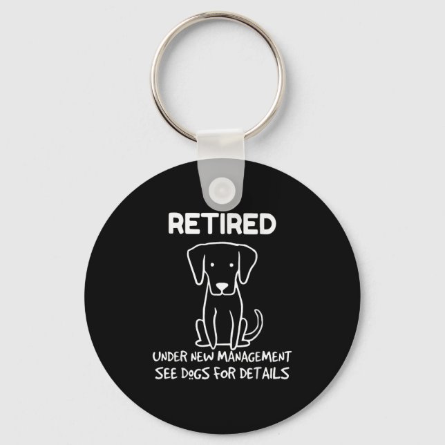 Retired Under New Management See Dogs For Detail D Key Ring (Front)