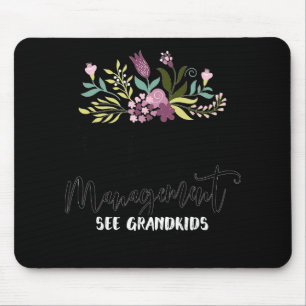 Retired Under New Management See Grandkids Funny R Mouse Mat