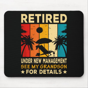 Retired Under New Management See My Grandson Farew Mouse Mat