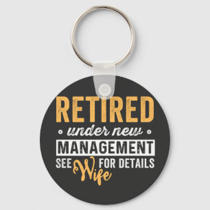 retired under new management see wife for details. key ring