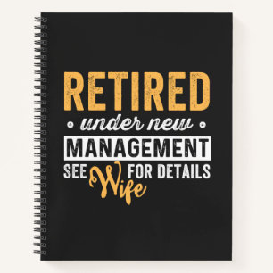 retired under new management see wife for details. notebook