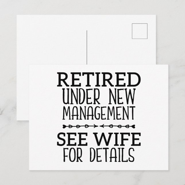 Retired Under New Management See Wife For Details Postcard (Front/Back)