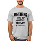 Retired Under new Management See Wife